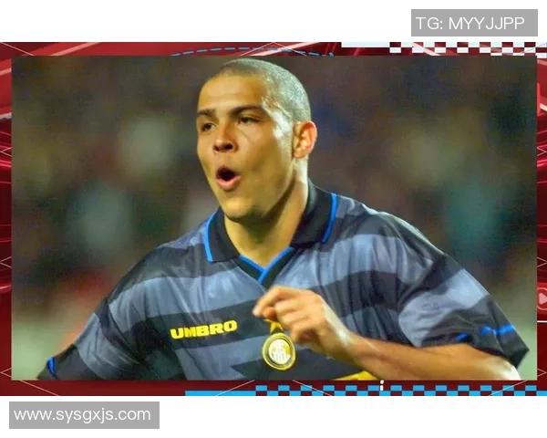 足球传奇罗纳尔多的银幕之旅揭秘与精彩瞬间回顾